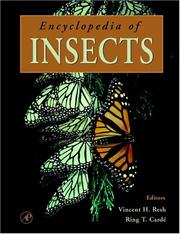 Cover of: Encyclopedia of insects by editors, Vincent H. Resh, Ring T. Cardé.