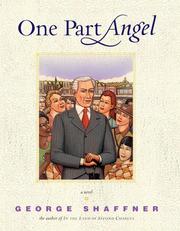 Cover of: One part angel by George Shaffner