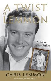 Cover of: A twist of Lemmon by Chris Lemmon