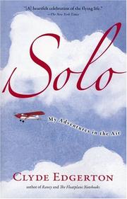 Cover of: Solo: My Adventures in the Air (Shannon Ravenel Books)