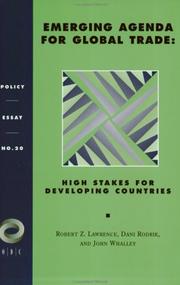 Cover of: Emerging agenda for global trade: high stakes for developing countries