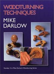 Woodturning techniques by Mike Darlow