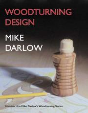 Cover of: Woodturning Design (Mike Darlow's Woodturning Series, Number 4)