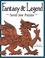 Cover of: Fantasy & legend