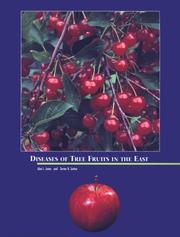 Cover of: Diseases of the Tree Fruits in the East (Ncr Ser. No. 45)