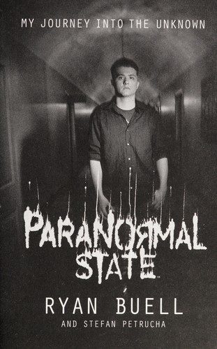 Paranormal state : my journey into the unknown by 