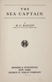 Cover of: The sea captain | H. C. Bailey