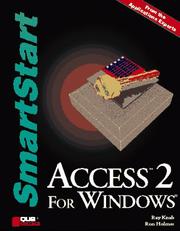 Cover of: Access 2 for Windows by Raymond W. Knab, Ray Knab, Ron Holmes, Ray Knab, Ron Holmes