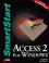 Cover of: Access 2 for Windows SmartStart