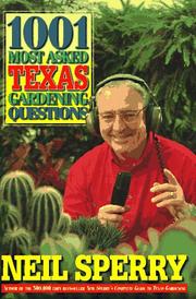 Cover of: 1001 most asked Texas gardening questions