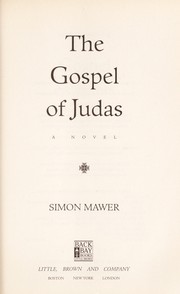 Cover of: The gospel of Judas: a novel