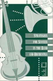 Cover of: Strategies for Success in Band & Orchestra by MENC: The National Association for Music Education