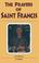 Cover of: The prayers of Saint Francis
