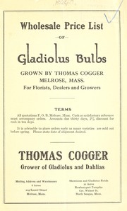 Cover of: Wholesale price list of gladiolus bulbs | Thomas Cogger (Firm)