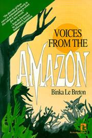 Cover of: Voices from the Amazon by Binka Le Breton