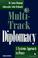 Cover of: Multi-track diplomacy