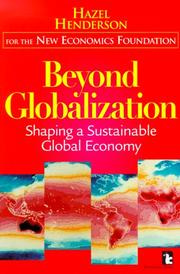 Cover of: Beyond Globalization: Shaping a Sustainable Global Economy