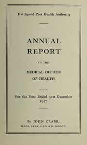 Cover of: [Report 1957] | Hartlepool (England). Port Health Authority