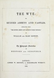 Cover of: The Wye by Howitt, William