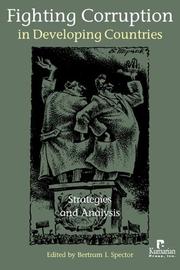 Fighting Corruption In Developing Countries by Bertram I. Spector