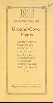Wholesale price list of ground cover plants, pachysandra, English ivy, euonymus, vinca minor, wild thyme, cotoneaster, boxwood, garden-ware, hurdle fence, etc by Barclay Company (Narberth, Pa.)