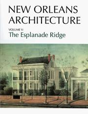 Cover of: New Orleans Architecture Vol V: The Esplanade Ridge