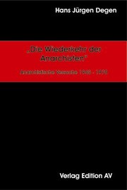 Cover of: „Die Wiederkehr der Anarchisten“: Anarchistische Versuche 1945–1970