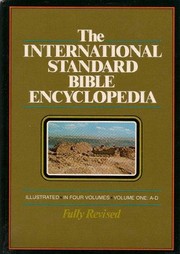 Cover of: The International Standard Bible Encyclopedia | Geoffrey W. Bromiley