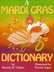 A Mardi Gras dictionary by Beverly Barras Vidrine