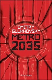 Cover of: Metro 2035 by 