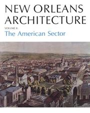 Cover of: New Orleans Architecture Vol II, The American Sector
