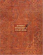 Cover of: Elbert Hubbard's Scrap Book
