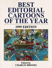 Cover of: Best Editorial Cartoons of the Year 1999 (Best Editorial Cartoons of the Year) | Charles Brooks