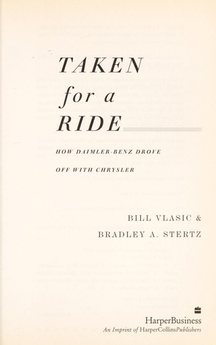 Taken for a ride by Bill Vlasic