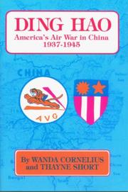 Cover of: Ding Hao: America's Air War in China, 1937-1945