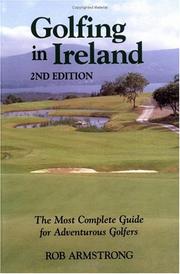 Cover of: Golfing in Ireland by Rob Armstrong
