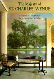 Cover of: The Majesty of St. Charles Avenue by Kerri McCaffety, Cynthia Reece McCaffety