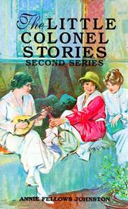 Cover of: The Little Colonel Stories by Annie Fellows Johnston, Annie Fellows Johnston