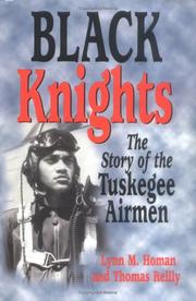 Cover of: Black Knights: The Story of the Tuskegee Airmen
