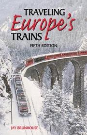 Cover of: Traveling Europe's trains