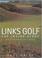 Cover of: Links Golf