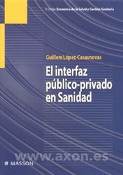 Cover of: El interfaz publico-privado en sanidad by 