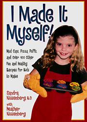 Cover of: I made it myself! by Sandra K. Nissenberg