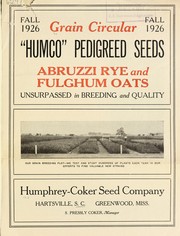 Cover of: Grain circular: Abruzzi rye and Fulghum oats, unsurpassed in breeding and quality by Humphrey-Coker Seed Company