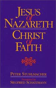 Cover of: Jesus of Nazareth, Christ of faith