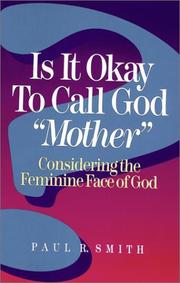 Cover of: Is it okay to call God "mother"
