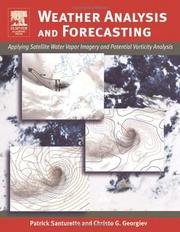 Cover of: Weather Analysis and Forecasting by Patrick Santurette, Christo Georgiev