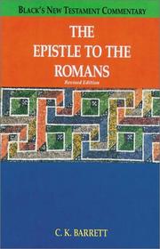 Cover of: The Epistle to Romans, Revised | C. K. Barrett