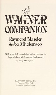 The Wagner companion by Raymond Mander