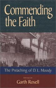 Cover of: Commending the faith: the preaching of D.L. Moody